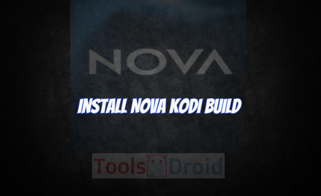 Nova Kodi Build
