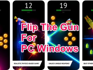 Flip the Gun for PC Windows 10/8/7