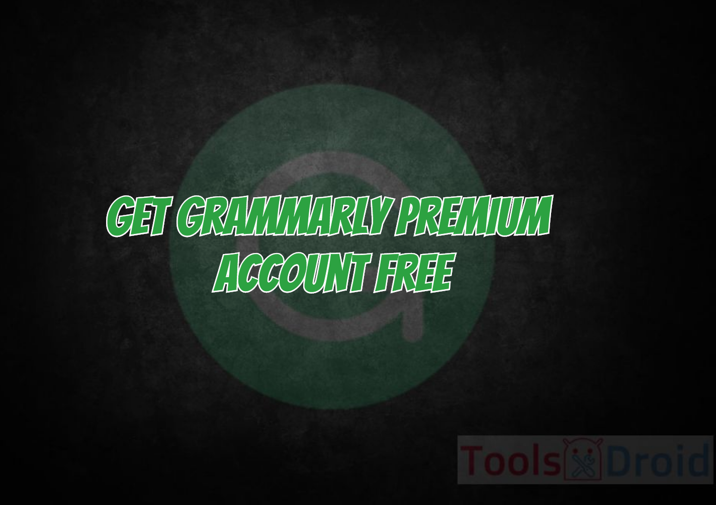 grammarly free premium account 2018