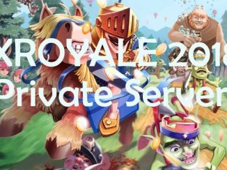 XRoyale 2018 Clash Roylae Private Server
