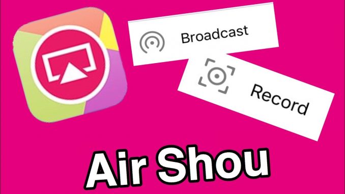 Airshou Screen Recorder Apk