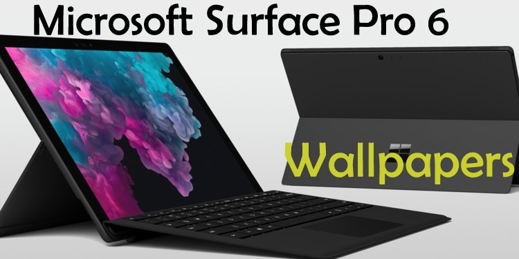Microsoft Surface Pro 6 Stock Wallpapers