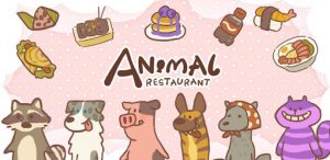 Animal Restaurant Mod Apk 4.9