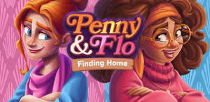Penny & Flo: Finding Home Mod Apk